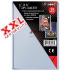 Ultra Pro toploader kemény tok 4" x 6" - doboz (25 db) (XXL kártyákhoz)