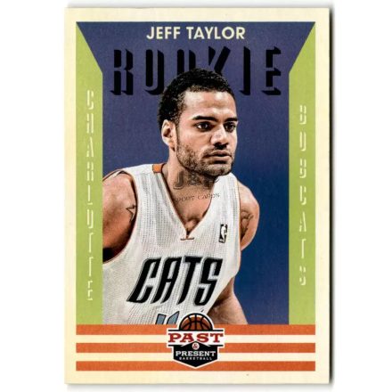 2012-13 Panini Past and Present #199 Jeff Taylor RC