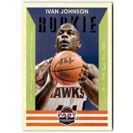 2012-13 Panini Past and Present #238 Ivan Johnson RC