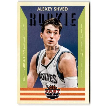 2012-13 Panini Past and Present #250 Alexey Shved RC