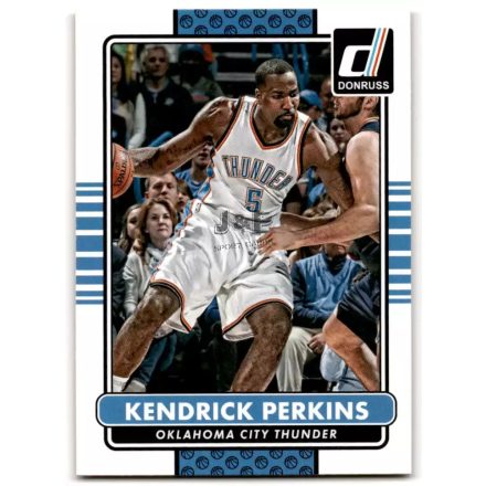 2014-15 Donruss #162 Kendrick Perkins