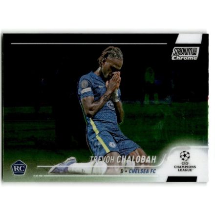 2021-22 Stadium Club Chrome UEFA Champions League #56 Trevoh Chalobah