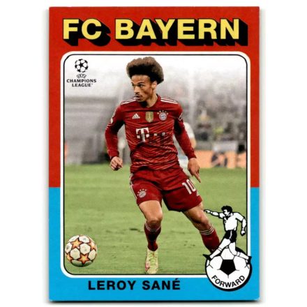 2021-22 Topps UEFA Champions League '75-76 Footballer #7505 Leroy Sane