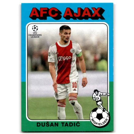 2021-22 Topps UEFA Champions League '75-76 Footballer #7513 Dusan Tadic