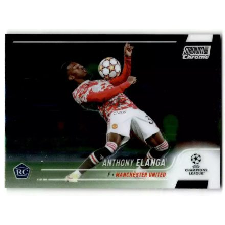 2021-22 Stadium Club Chrome UEFA Champions League #48 Anthony Elanga